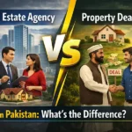 Visual comparison of a real estate agency and a property dealer in Pakistan, illustrating modern agency services versus traditional property dealing.